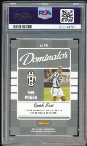 2016-17 Panini Donruss Soccer Paul Pogba Dominator Gold Parallel PSA 9 Mint