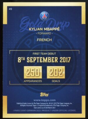 2022-23 Topps Paris Saint-Germain Team Set Gold Drip Kylian Mbappe #49