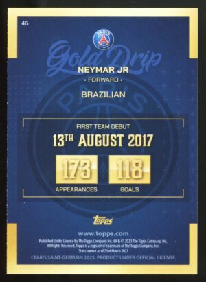 2022-23 Topps Paris Saint-Germain Team Set Gold Drip Neymar Jr #46