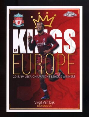 2023-24 Topps Chrome Liverpool Virgil Van Dijk Kings of Europe Base #KE-13