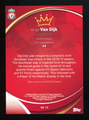 2023-24 Topps Chrome Liverpool Virgil Van Dijk Kings of Europe Base #KE-13