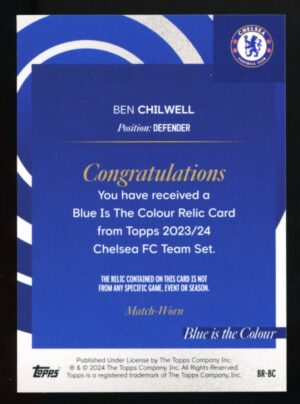 2023-24 Topps Chelsea FC Team Set BEN CHILWELL Patch Blue is the Colour Pink /99 #BR-BC Relic