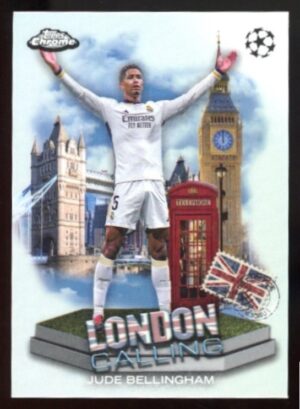 2023-24 Topps Chrome UEFA Club London Calling #LC4 Jude Bellingham