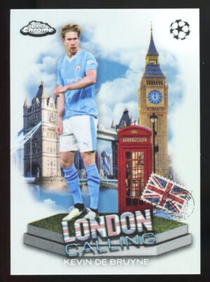 2023-24 Topps Chrome UEFA Club Competitions London Calling #LC8 Kevin De Bruyne