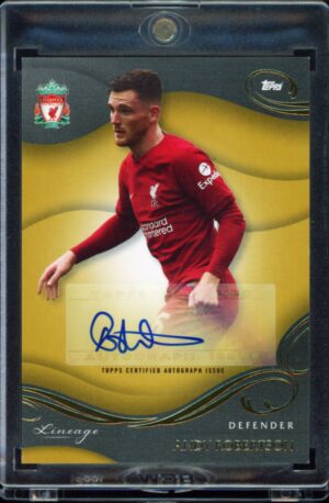 2022-23 Topps Liverpool FC Lineage Andy Robertson AU-AR 1/1 Gold Parallel Auto 1of1