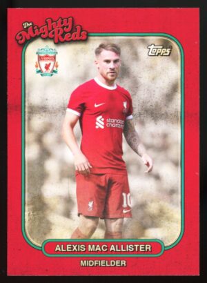 2023-24 Topps Liverpool FC Team Set The Mighty Reds Alexis Mac Allister #32