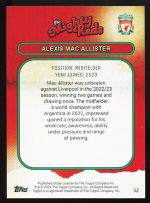 2023-24 Topps Liverpool FC Team Set The Mighty Reds Alexis Mac Allister #32