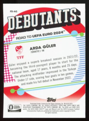 2023 Topps Finest Road To UEFA EURO Arda Güler #FD-AG National Debut RC Refractor