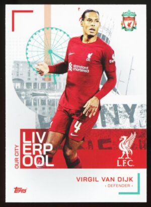 2022-23 Topps Liverpool FC Team Set Virgil van Dijk Our City #32