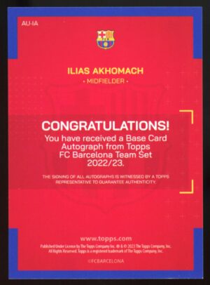 2022-23 Topps FC Barcelona Team Set Ilias Akhomach Auto #AU-IA