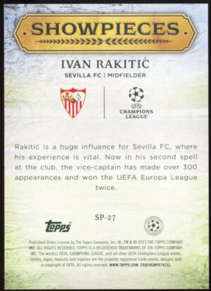 2023-24 Topps UCL Superstars Showpieces – Ivan Rakitić #SP-27 (SEVILLA FC)