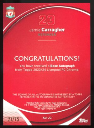 2023-24 Topps Chrome Liverpool Jamie Carragher #AU-JC Yellow Refractor /75 Auto