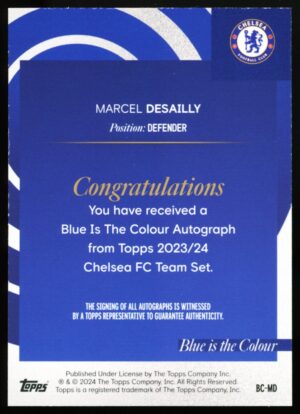 2023-24 Topps Chelsea Team Set Marcel Desailly #BC-MD Blue Is The Colour - Auto Yellow /50